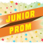 To Parents of 11th Graders: Junior Prom Chaperones Needed