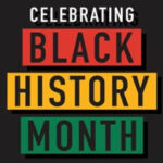 Celebrating Black History Month