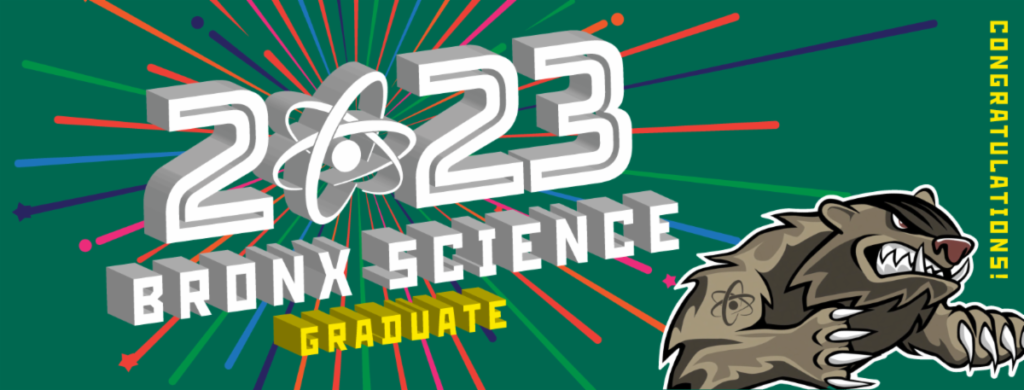 2023 Bronx Science Graduate - Congratulations!